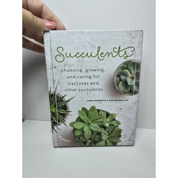 Succulents : Choosing, Growing, and Caring for Cactuses and Other Succulents - Picture 1 of 3